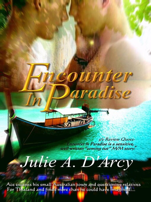 Title details for Encounter In Paradise by Julie A. D'Arcy - Available